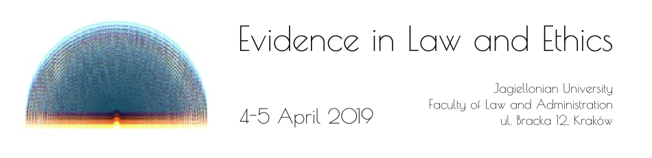 The conference organised by the Institute of Philosophy, the Department of Legal Theory, the Centre for Law, Language and Philosophy, and the Interdisciplinary Centre for Ethics at the Jagiellonian University explored the role of evidence in law and ethics. The conference was held on the 4-5th of April 2019 at Bracka 12, Kraków.